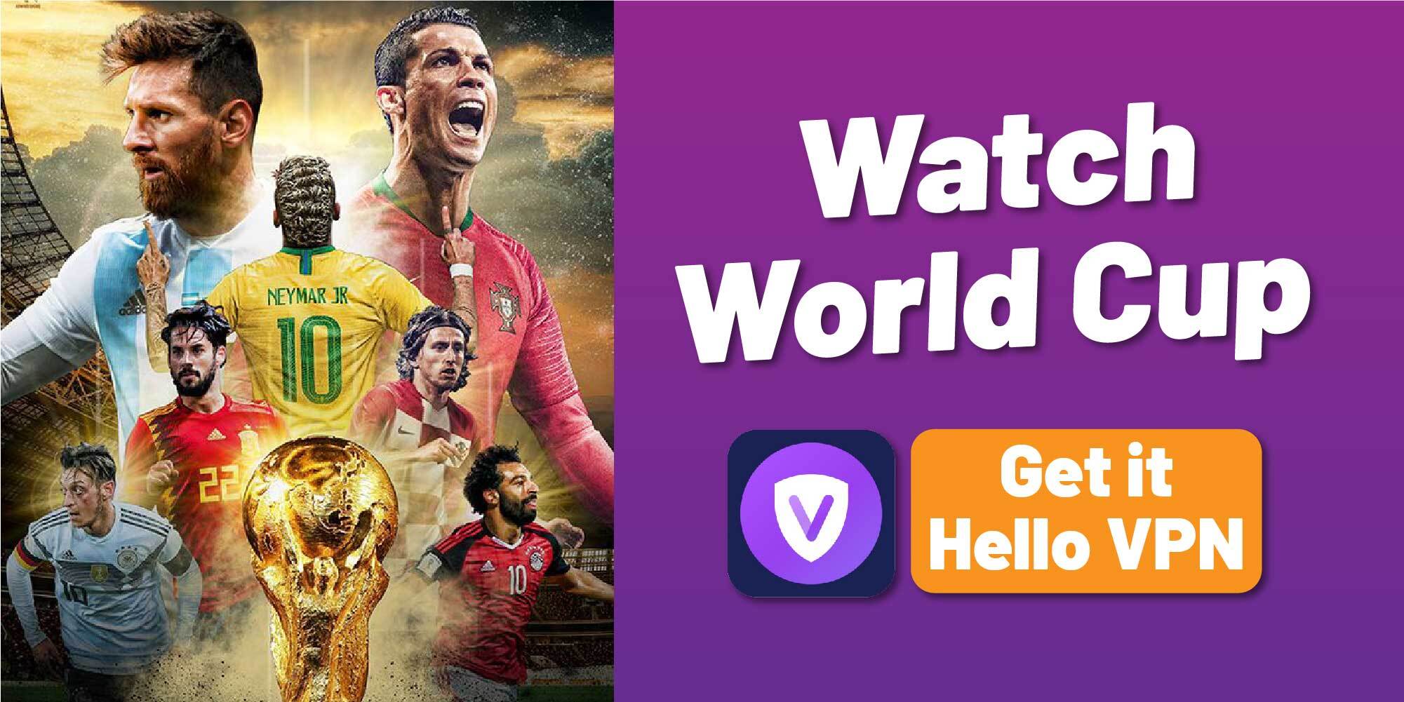 Where can I watch the World Cup in 2022? Hello VPN Blog