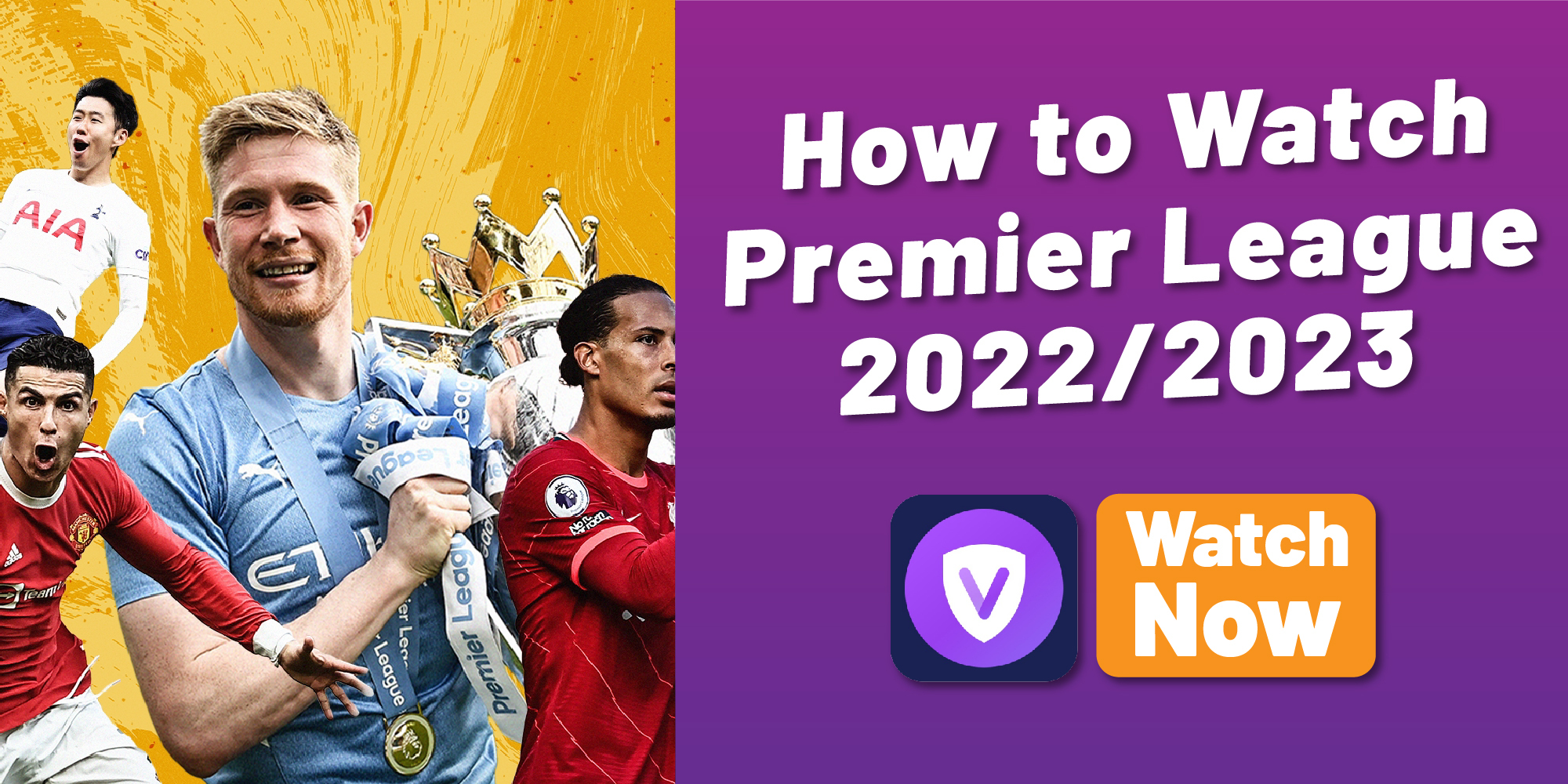 How To Watch Premier League